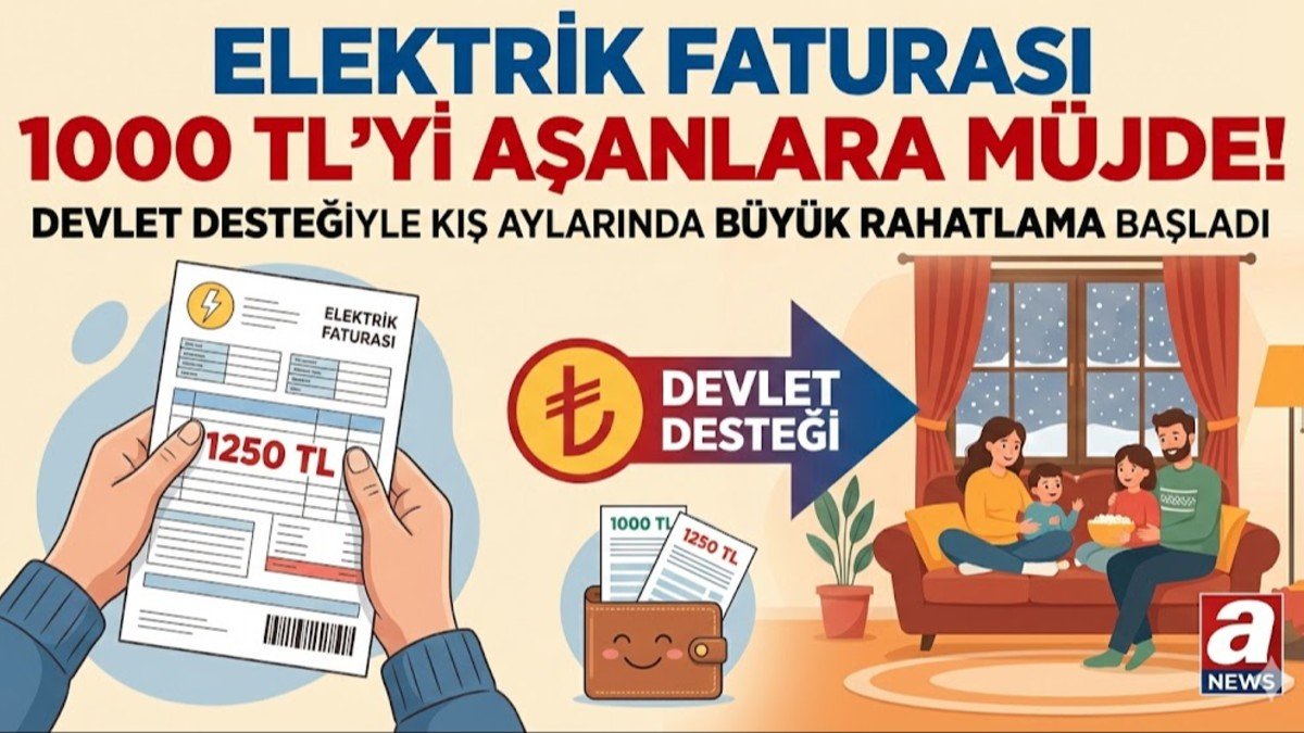 Elektrik Faturası 1000 TL’yi Aşanlara Müjde: Devlet Desteğiyle Kış Aylarında Büyük Rahatlama Başladı