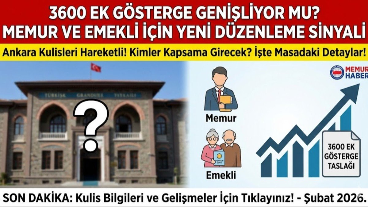 3600 Ek Gösterge Genişliyor mu? Memur ve Emekli İçin Yeni Düzenleme Sinyali